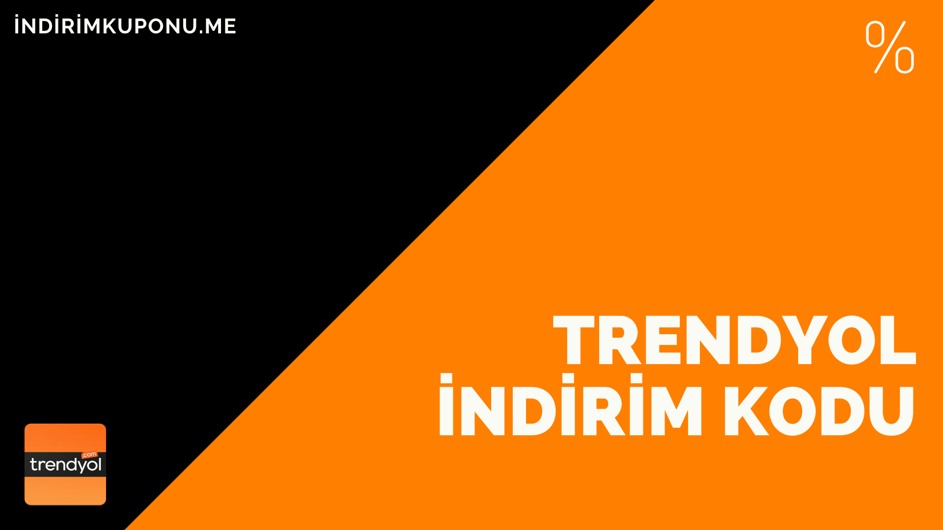 Trendyol İndirim Kodu – %90 Net İndirim – %100 Çalışan Kupon